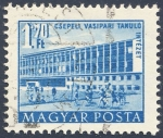 Stamps Hungary -  Csapeli Vasipari Tanulo Intezet