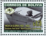 Sellos del Mundo : America : Bolivia : Cien años de Cine en Bolivia