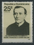 Stamps Dominican Republic -  Scott 1016 - 150 Aniv. Nacimiento Padre Fco Xavier Billini