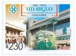 Stamps Chile -  100 Años Clinica Alemana 