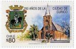 Sellos de America - Chile -  250 Años Curico 