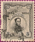 Stamps : America : Peru :  Centenario de la Batalla de Ayacucho. Simón Bolívar.