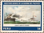 Stamps : America : Peru :  Nuestros Héroes de la Guerra del Pacífico: Combate Naval de Iquique.