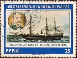 Stamps : America : Peru :  Nuestros Héroes de la Guerra del Pacífico: Corbeta Unión.