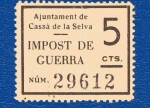 Stamps : Europe : Spain :  sobretasa - Cassá de la Selva / impuesto de guerra