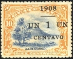 Stamps Guatemala -  Lago Amatitlán y el volcán Pacaya. UPU 1902 . Sobreimp. 1908