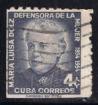 Sellos de America - Cuba -  Centenario del nacimiento de MARIA LUISA DOIZ, educadora y defensora de la mujer.