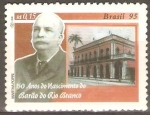 Stamps Brazil -  HOMBRES  FAMOSOS.  JOSÈ  DA  SILVA  PARANHOS,  BARÒN  DE  RÌO  BRANCO.  