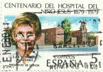 Stamps : Europe : Spain :  (270) CENTENARIO DEL HOSPITAL DEL NIÑO JESUS. HOSPITAL Y PRINCIPE FELIPE. EDIFIL 2548