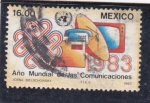 Stamps Mexico -  Año Mundial de las Comunicaciones