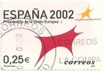 Stamps : Europe : Spain :  (292) PRESIDENCIA DE LA UNIÓN EUROPEA. LOGO PRESIDENCIA ESPAÑOLA, VALOR FACIAL 0.25€. EDIFIL 3865