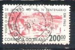 Stamps Brazil -  RESERVADO IV cent de Río de Janeiro