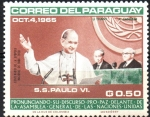 Sellos de America - Paraguay -  VISITA  DE  S. S. PABLO  VI  A  LA  O.N.U.  PRONUNCIANDO  DISCURSO  PRO-PAZ.