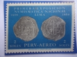 Sellos de America - Per -  Primera Exposición Numismática Nacional -Lima1659-1959 - Tercer Centanario de la Primera Moneda Peru