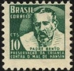 Stamps Brazil -  Padre BENTO. Preservación de la infancia contra el mal de HANSEN.