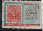 Sellos de America - Chile -  Primer sello impreso en Chile