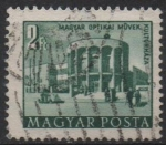 Stamps Hungary -  Obras Opticos Casa d' l' cultura