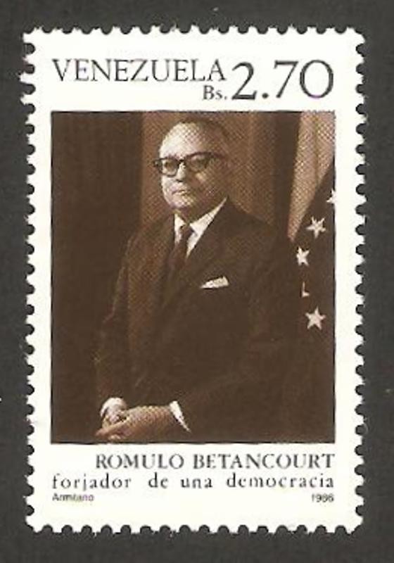 romulo betancourt, forjador de una democracia, con la bandera