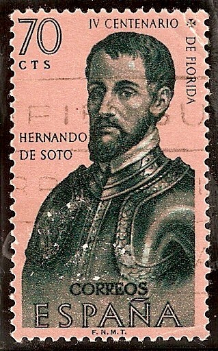 IV Centenario del descubrimiento de la Florida - Hernando de Soto