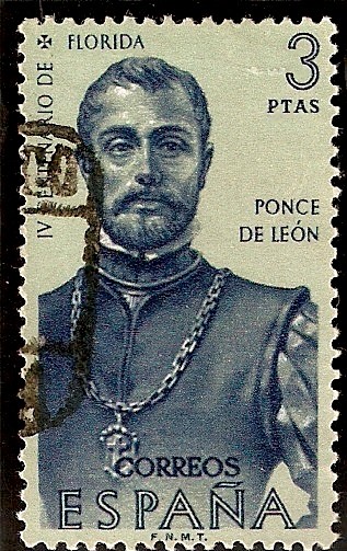 IV Centenario del descubrimiento de la Florida - Ponce de León