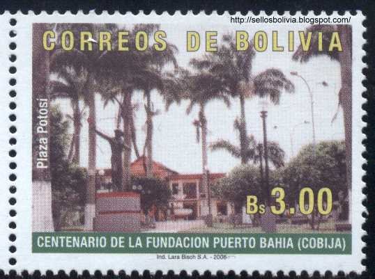 Centenario de la Fundacion de Puerto Bahia - Cobija 1906 - 2006