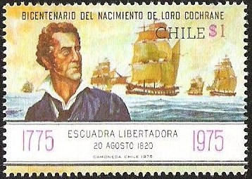 BICENTENARIO DEL NACIMIENTO DE LORD COCHRANE - ESCUADRA LIBERTADORA