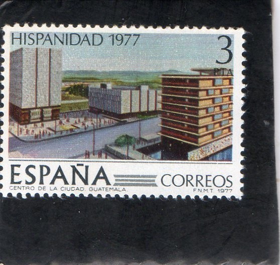 2440- HISPANIDAD 1977  CENTRO DE LA CIUDAD- GUATEMALA