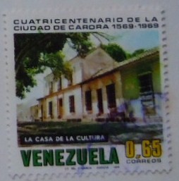 CUATRICENTENARIO DE LA CIUDAD DE CARORA (LA CASA DE LA CULTURA)