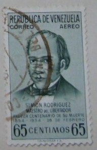 SIMON RODRIGEZ MAESTRO DEL LIVERTADOR PRIMER CENTENARIO DE SU MUERTE 1854-1954 28 DE FEBRERO