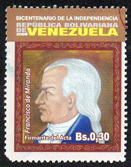 Bicentenario de la Independencia - Francisco de Miranda