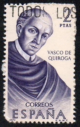 Forjadores de América - Vasco de Quiroga