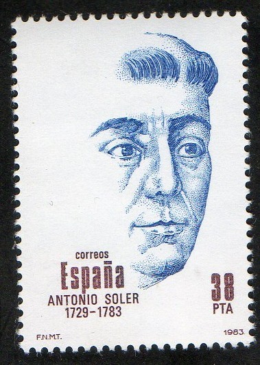 2706- Centenarios. Antonio Soler ( 1729-1783 ).