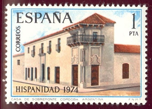 1974 12 oct Hispanidad Argentina. Casa del Virrey Sobremonte. Córdoba - Edifil:2213