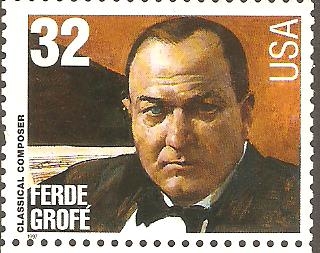 FERDE  GROFÈ.   COMPOSITOR.