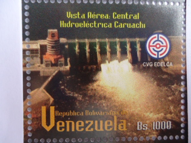 Vista Aérea Central Hidroléctrica Caruachi 2006- (Sello Recuerdo)