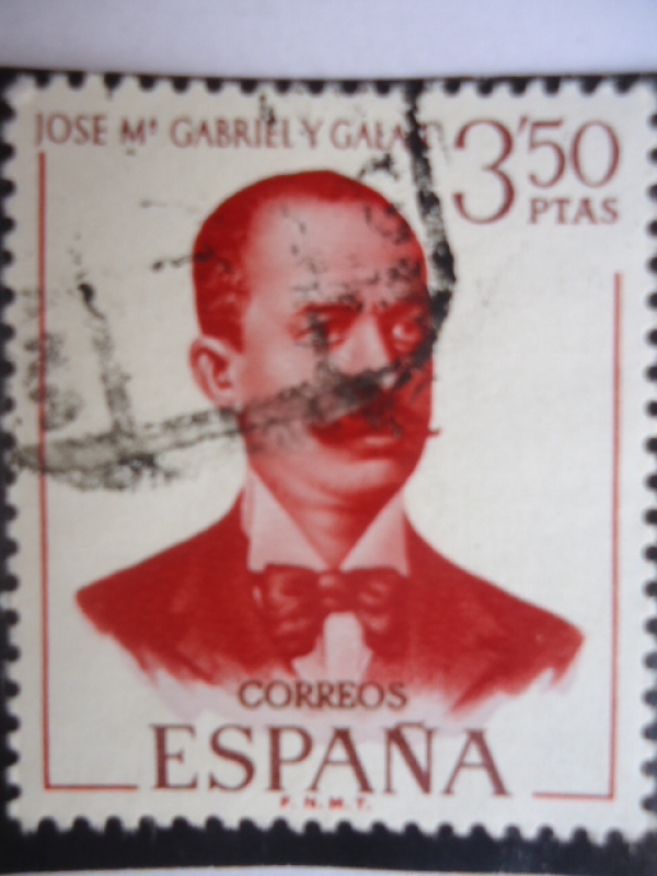 Ed. 1995 - Literatos Españoles - José María Gabriel y Galán 1870-1905.