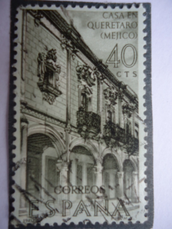 Ed. 1996 - Forjadores de América - Casa en Queretaro (Mejico)