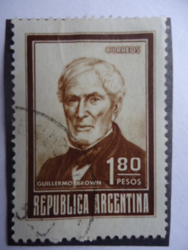 Almiránte: Guillermo Brown -(1777-1857 Irlándes)