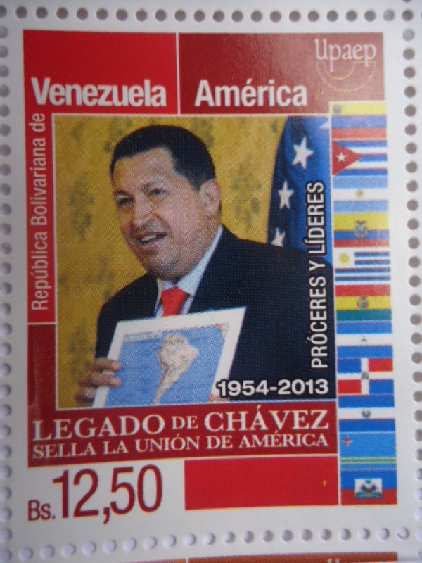 Hugo Rafael Chávez Fría (1954-2013) - Upaep - Próceres y Líderes América- Legado de CHáves sella Uni