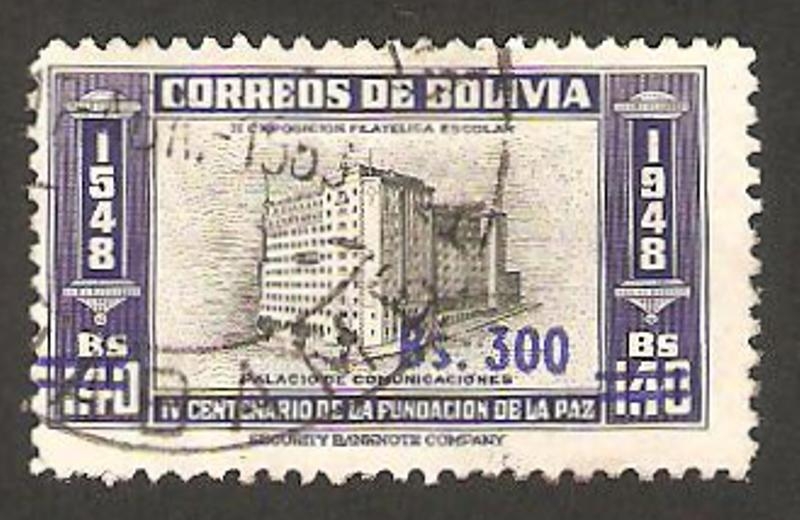 363 - IV Centº de la Fundacion de La Paz, Palacio de Comunicaciones