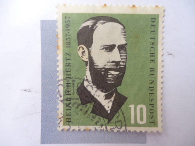 Fisico,Heinrich Hertz 1857-1957