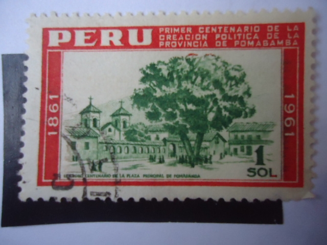 1er.Centenario de la Creación Política de la Provincia de  Pomabamba (1861-19961)- Cedro Centenario 