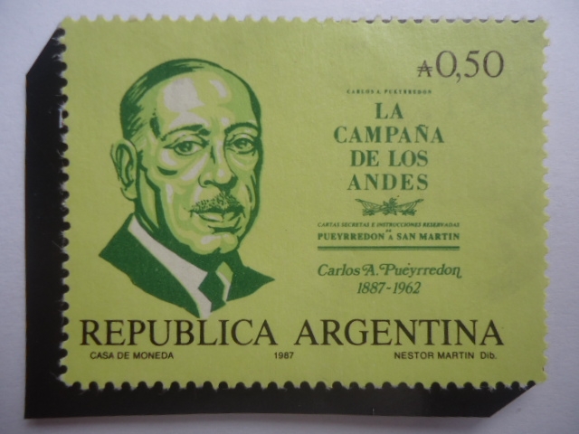 La Campaña de los Andes - Carlos Alberto Pueyrredon 1887-1962-