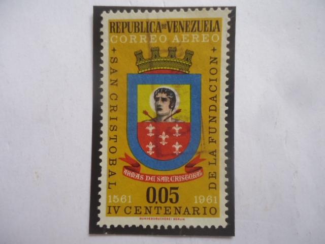 IV Centenario de la Fundación de San Cristóbal, 1561-1961 - Escudo de Armas de San Cristóbal. 