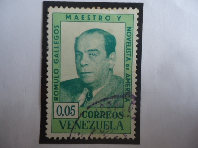 Rómulo Gallegos (1884-1960) - 80°Cumpleaños (1884-1964)-Maestro y Novelista de América.