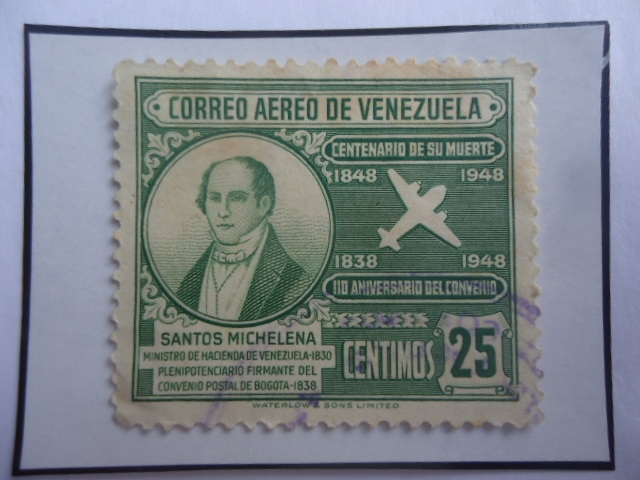 Santos Michelena-Cent.de su Muerte (1848-1948)-Firmante del Convenio Postal en Bogota-110 Ani.del Co