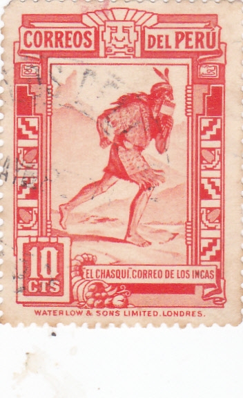 EL CHASQUÍ CORREO DE LOS INCAS