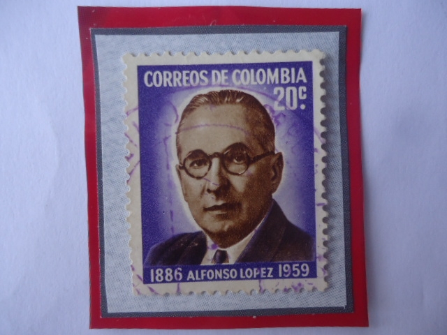 Alfonso López Pumarejo (1886.1959)-75 Aniversario de su Nacimiento (18861961)-2 Veces Presidente