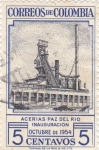 Stamps Colombia -  acerias paz del rio inauguracion  octubre de 1954