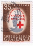 Stamps Guatemala -  1er Centenario de la Cruz Roja 1863 - 1963  Ayúdenos Mayo 1965